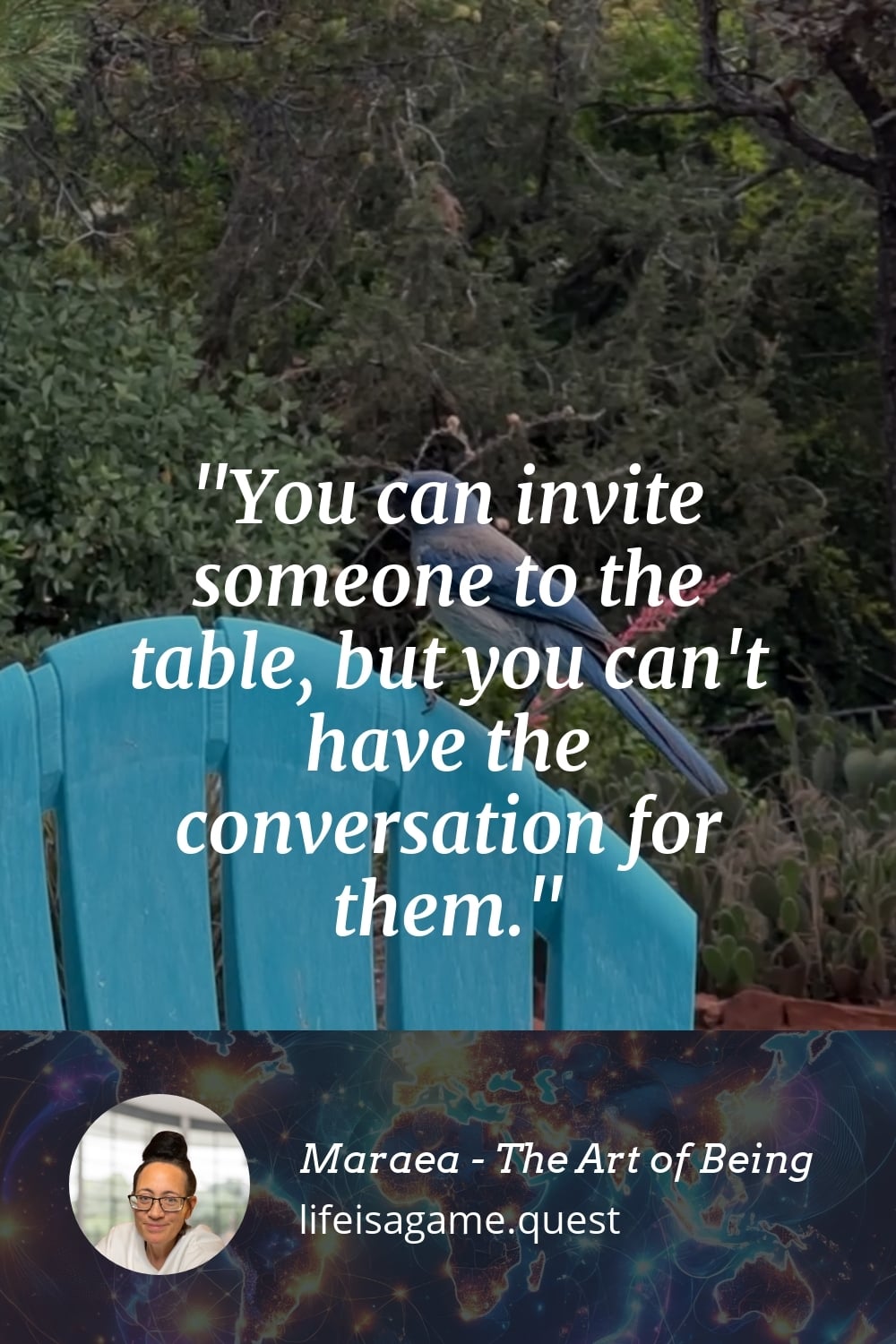 Pinterest Image You can invite someone to the table, but you can't have the conversation for them.